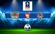 Trực tiếp bóng đá Bognor Regis vs Cray, FA Cup, 21:00 03/09/2022