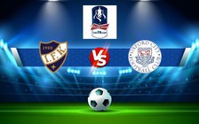 Trực tiếp bóng đá Salisbury vs Oxford City, FA Cup, 21:00 17/09/2022