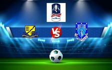 Trực tiếp bóng đá Basford vs Rugby, FA Cup, 21:00 17/09/2022