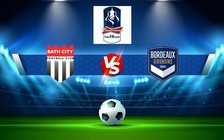 Trực tiếp bóng đá Bath vs Hartley Wintney, FA Cup, 21:00 17/09/2022