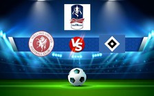 Trực tiếp bóng đá Welling vs Fisher, FA Cup, 21:00 17/09/2022