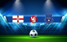 Trực tiếp bóng đá Bắc Ireland vs Kosovo, UEFA Nations League, 23:00 24/09/2022