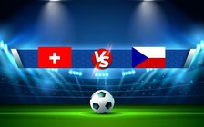 Trực tiếp bóng đá Thụy Sĩ vs CH Czech, UEFA Nations League, 01:45 28/09/2022