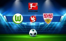 Trực tiếp bóng đá Wolfsburg vs Stuttgart, Bundesliga, 20:30 01/10/2022