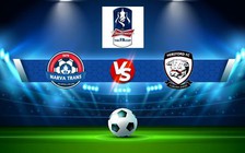 Trực tiếp bóng đá Three Bridges vs Hereford, FA Cup, 21:00 01/10/2022