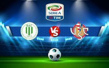 Trực tiếp bóng đá Lecce vs Cremonese, Serie A, 20:00 02/10/2022