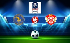 Trực tiếp bóng đá King’s Lynn vs Kettering, FA Cup, 21:00 01/10/2022