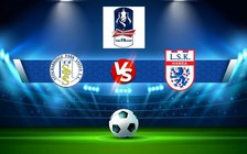 Trực tiếp bóng đá Stocksbridge vs Ashington, FA Cup, 21:00 01/10/2022