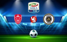 Trực tiếp bóng đá Monza vs Spezia, Serie A, 20:00 09/10/2022