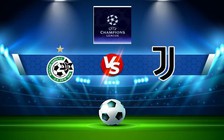 Trực tiếp bóng đá Maccabi Haifa vs Juventus, Champions League, 23:45 11/10/2022