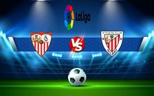 Trực tiếp bóng đá Sevilla vs Ath Bilbao, LaLiga, 23:30 08/10/2022
