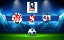 Trực tiếp bóng đá Anstey Nomads vs Chesterfield, FA Cup, 18:30 15/10/2022
