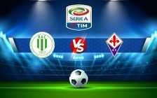 Trực tiếp bóng đá Lecce vs Fiorentina, Serie A, 01:45 18/10/2022