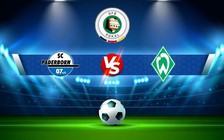Trực tiếp bóng đá Paderborn vs Werder Bremen, DFB Pokal, 23:00 19/10/2022