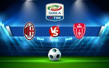 Trực tiếp bóng đá AC Milan vs Monza, Serie A, 23:00 22/10/2022