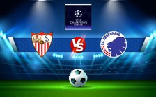 Trực tiếp bóng đá Sevilla vs FC Copenhagen, Champions League, 23:45 25/10/2022