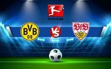 Trực tiếp bóng đá Dortmund vs Stuttgart, Bundesliga, 20:30 22/10/2022
