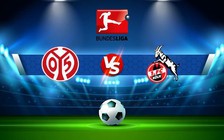 Trực tiếp bóng đá Mainz vs FC Koln, Bundesliga, 01:30 22/10/2022