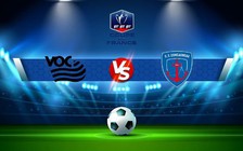 Trực tiếp bóng đá Vannes vs Concarneau, Coupe de France, 22:00 29/10/2022