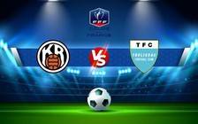 Trực tiếp bóng đá Angouleme CFC vs Trelissac, Coupe de France, 01:00 29/10/2022