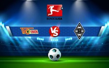 Trực tiếp bóng đá Union Berlin vs Borussia M'gladbach, Bundesliga, 21:30 30/10/2022