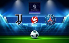 Trực tiếp bóng đá Juventus vs Paris SG, Champions League, 03:00 03/11/2022