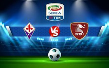 Trực tiếp bóng đá Fiorentina vs Salernitana, Serie A, 02:45 10/11/2022