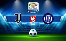 Trực tiếp bóng đá Juventus vs Inter, Serie A, 02:45 07/11/2022