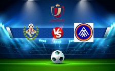 Trực tiếp bóng đá Manacor vs Andorra, Copa del Rey, 22:00 12/11/2022