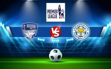 Trực tiếp bóng đá West Ham vs Leicester City, Premier League, 22:00 12/11/2022
