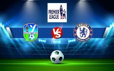Trực tiếp bóng đá Newcastle vs Chelsea, Premier League, 00:30 13/11/2022