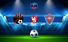 Trực tiếp bóng đá Les Herbiers vs Guingamp, Coupe de France, 00:00 20/11/2022