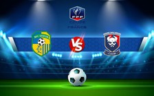 Trực tiếp bóng đá Virois vs Caen, Coupe de France, 00:00 20/11/2022