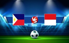 Trực tiếp bóng đá Philippines vs Indonesia, AFF Cup , 19:30 02/01/2023