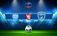 Trực tiếp bóng đá Granville vs Niort, Coupe de France, 00:00 08/01/2023