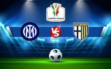 Trực tiếp bóng đá Inter vs Parma, Coppa Italia, 03:00 11/01/2023