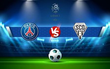 Trực tiếp bóng đá Paris SG vs Angers, Ligue 1, 03:00 12/01/2023