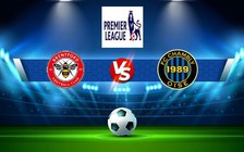Trực tiếp bóng đá Brentford vs Bournemouth, Premier League, 00:30 15/01/2023