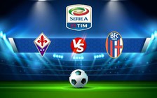 Trực tiếp bóng đá Fiorentina vs Bologna, Serie A, 00:00 06/02/2023