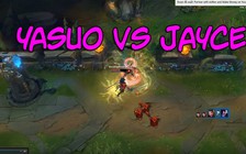 Video LMHT: Kèo solo căng não giữa Jayce và Yasuo