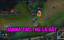Video LMHT: Đắng lòng trước trình độ Janna Cao Thủ