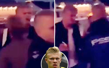 Erling Haaland bị đuổi khỏi hộp đêm “vì gương mặt bé con”