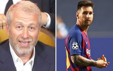 Tin chuyển nhượng Chelsea hôm nay: Tỉ phú Roman Abramovich ‘phá két’ mua Messi