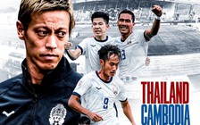 HLV Keisuke Honda đăng thông điệp xác định tuyển Campuchia chơi tấn công trước tuyển Thái Lan
