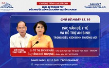 Giám đốc Sở Y tế TP.HCM: TP.HCM tạm được đánh giá là vùng cam