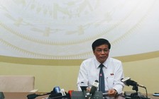 Vì sao không chất vấn Công an, Thanh tra Chính phủ dù tham nhũng đang rất nóng?