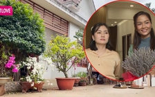 Ngọc Lan 'choáng' trước cơ ngơi của H'Hen Niê ở Đắk Lắk