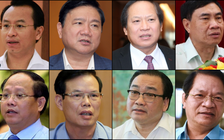 Nhìn lại nhiệm kỳ Đại hội XII: 8 ủy viên T.Ư Đảng đương nhiệm bị kỷ luật
