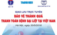 Tư vấn trực tuyến: Chuyển đổi vắc xin bại liệt và an toàn tiêm chủng