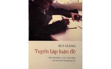 Ra mắt Bùi Giáng - Tuyển tập luận đề
